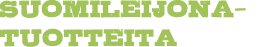 Suomileijona-tuotteita